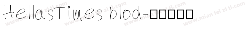 HellasTimes blod字体转换